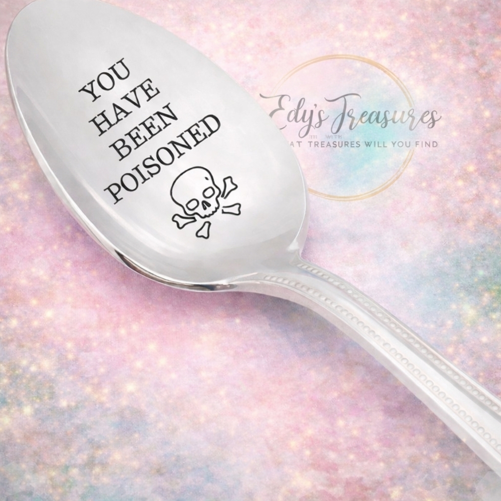 1 You Have Been Poisoned Stainless Steel Novelty Gift Prank Spoon